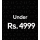Price Under NPR. 4999